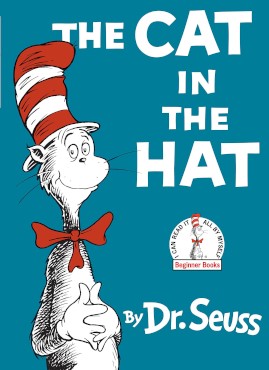 The Cat in the Hat by Dr. Seuss